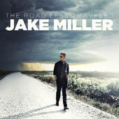 Jake Miller - The Road Less Traveled - EP artwork